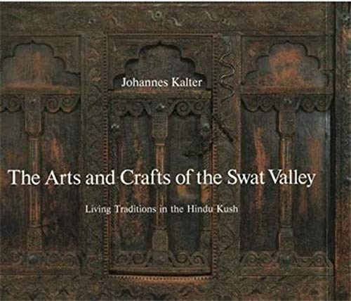 Arts and Crafts of Swat Valley