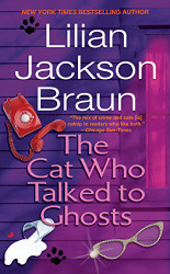 Cat Who Talked to Ghosts (The Cat Who...)