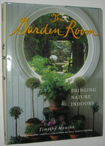 Garden Room: Bringing Nature Indoors