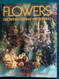 Flowers: Growing Drying Preserving
