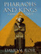 Pharaohs And Kings: A Biblical Quest