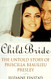 Child Bride: The Untold Story of Priscilla Beaulieu Presley