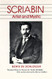 Scriabin: Artist and Mystic