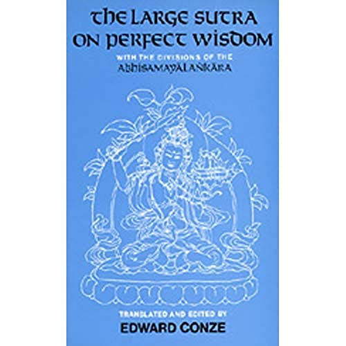 Large Sutra on Perfect Wisdom Volume 18