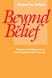 Beyond Belief: Essays on Religion in a Post-Traditionalist World