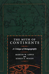 Myth of Continents: A Critique of Metageography