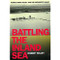 Battling the Inland Sea