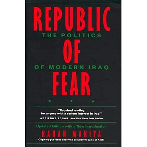 Republic of Fear: The Politics of Modern Iraq