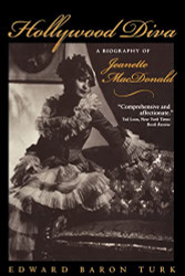 Hollywood Diva: A Biography of Jeanette MacDonald