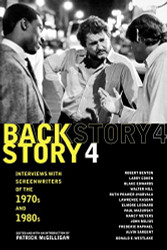 Backstory 4: Interviews with Screenwriters of the 1970s and 1980s