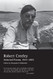 Selected Poems of Robert Creeley 1945-2005