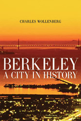 Berkeley: A City in History