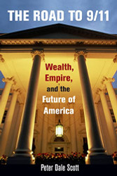Road to 9/11: Wealth Empire and the Future of America
