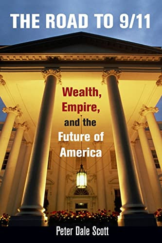 Road to 9/11: Wealth Empire and the Future of America