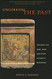 Uncorking the Past: The Quest for Wine Beer and Other Alcoholic