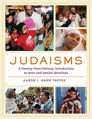 Judaisms: A Twenty-First-Century Introduction to Jews and Jewish