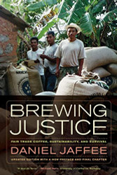 Brewing Justice: Fair Trade Coffee Sustainability and Survival