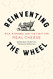 Reinventing the Wheel: Milk Microbes and the Fight for Real Cheese Volume 65