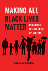 Making All Black Lives Matter Volume 6
