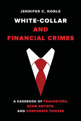 White Collar and Financial Crimes
