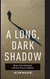 Long Dark Shadow: Minor-Attracted People and Their Pursuit