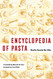Encyclopedia of Pasta Volume 26