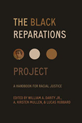 Black Reparations Project: A Handbook for Racial Justice