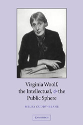 Virginia Woolf the Intellectual and the Public Sphere