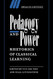 Pedagogy and Power: Rhetorics of Classical Learning