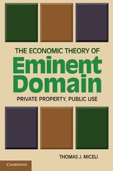 Economic Theory of Eminent Domain