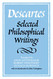 Descartes: Selected Philosophical Writings
