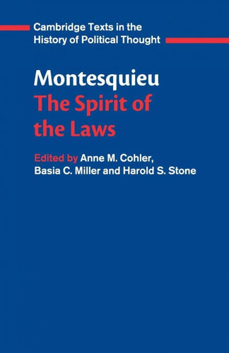 Montesquieu: The Spirit of the Laws