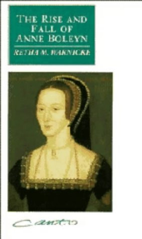 Rise and Fall of Anne Boleyn