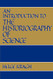 Introduction to the Historiography of Science