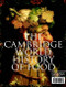 Cambridge World History of Food
