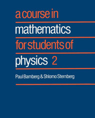Course in Mathematics for Students of Physics: Volume 2