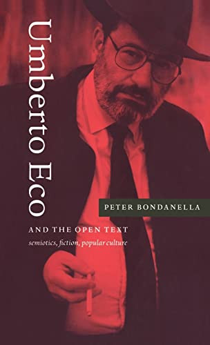 Umberto Eco and the Open Text