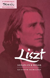Liszt: Sonata in B Minor (Cambridge Music Handbooks)