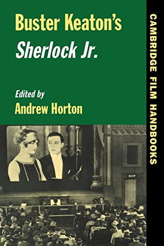 Buster Keaton's Sherlock Jr. (Cambridge Film Handbooks)