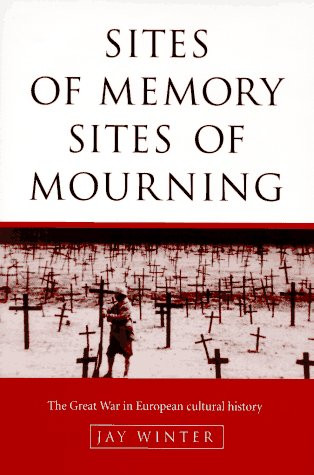 Sites of Memory Sites of Mourning