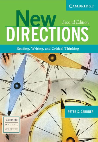 New Directions: Reading Writing and Critical Thinking