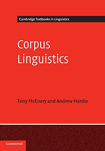 Corpus Linguistics: Method Theory and Practice