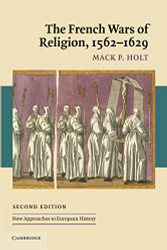 French Wars of Religion 1562-1629