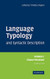 Language Typology and Syntactic Description Volume 1