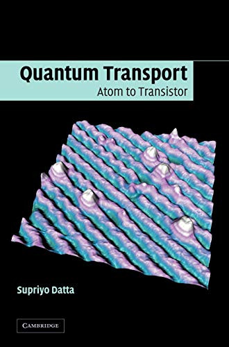 Quantum Transport: Atom to Transistor