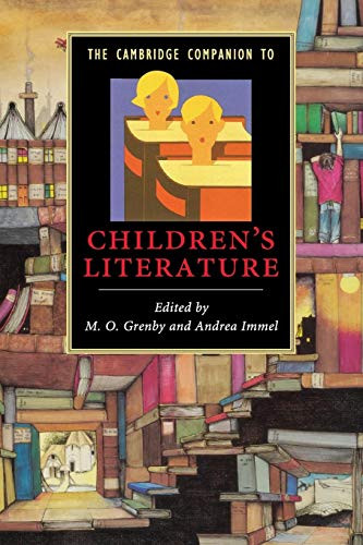 Cambridge Companion to Children's Literature - Cambridge Companions