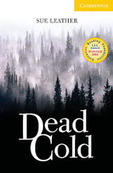 Dead Cold Level 2 (Cambridge English Readers)