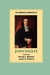 Cambridge Companion to John Wesley
