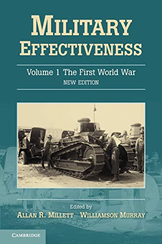 Military Effectiveness (Military Effectiveness ) (Volume 1)