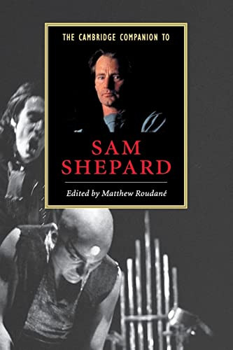 Cambridge Companion to Sam Shepard